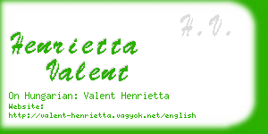 henrietta valent business card